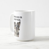 Mommy sagt, ich bin Beautificult Funny Border Coll Kaffeetasse (Vorderseite Links)
