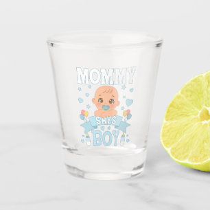 Mommy sagt Junge Schwangerschaft rosa oder blau Schnapsglas