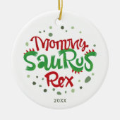 Mommy Saurus Rex Personalisiert 1. Weihnachtsfeier Keramik Ornament (Vorne)