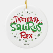 Mommy Saurus Rex Personalisiert 1. Weihnachtsfeier Keramik Ornament (Hinten)