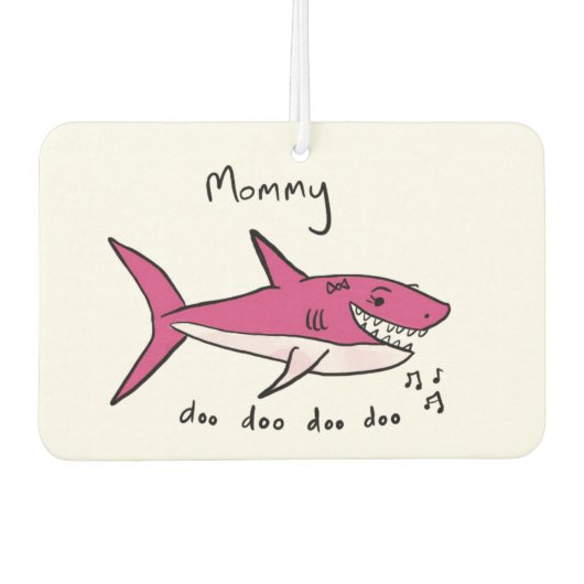 Mommy Shark Autolufterfrischer (Vorderseite)