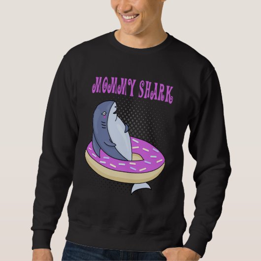 Mommy Swimming Shark Donut Cute Merch Sweatshirt (Vorderseite)