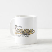 Mommy Tasse "AKA Mommy Seit.." (Vorderseite Links)