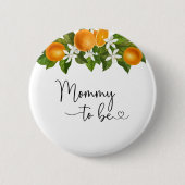 Mommy to be-A kleine Süsse ist auf dem Weg Babysho Button (Vorderseite)