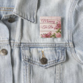 Mommy to be baby Dusche Magenta Rose Button (Beispiel)