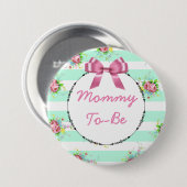Mommy to Be Baby Shower Button Minze grün & rosa (Vorne & Hinten)