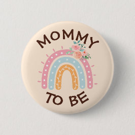 Mommy to be Baby Shower Button Pink Rainbow themat