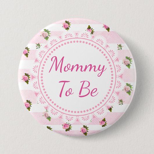 Mommy to Be Baby Shower Button Rose Rose (Vorderseite)