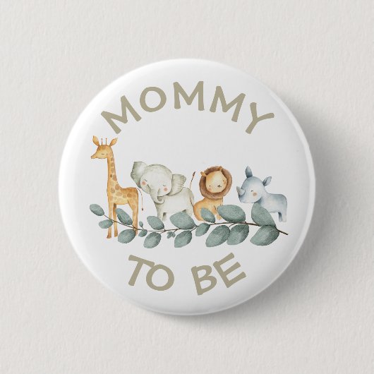 Mommy to be Baby Shower Button Wild One Zoo Thema (Vorderseite)