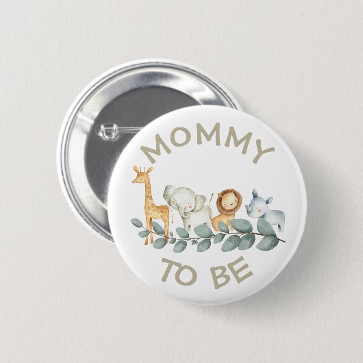 Mommy to be Baby Shower Button Wild One Zoo Thema (Vorne & Hinten)