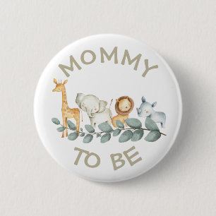 Mommy to be Baby Shower Button Wild One Zoo Thema