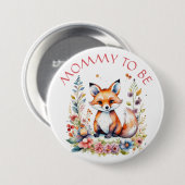 Mommy to be | Babyfox und Blume Kinderdusche Button (Vorne & Hinten)
