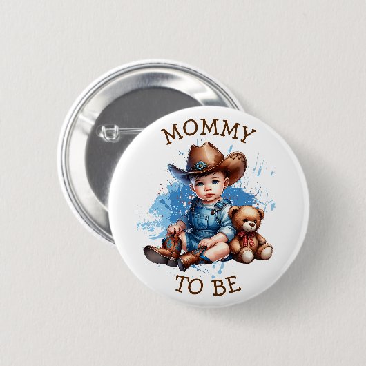 Mommy to be | Cowboy und Teddy Bear Babydusche Button (Vorne & Hinten)