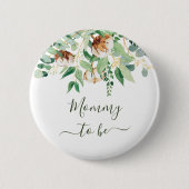 Mommy to be Eukalyptus Greenery New Mother Button (Vorderseite)