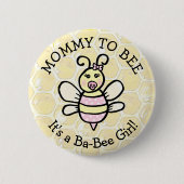 Mommy to be Honey Bee Themed Baby Dusche Button (Vorderseite)