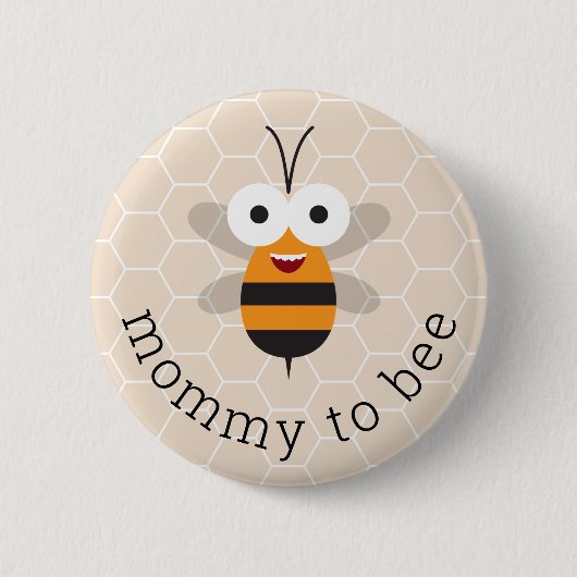 Mommy to be Honey Bumble Bee Baby Shower Honeycomb Button (Vorderseite)