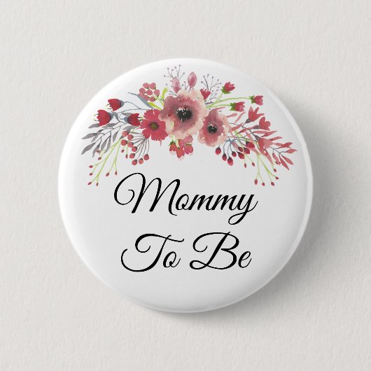 Mommy to be Hübsch Pink Floral Baby Shower Button (Vorderseite)