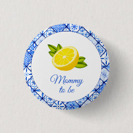 Mommy to be - Italienische Blue Tile Lemon Babydus Button