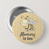 Mommy to be New Mother Honeybee Bee Baby Shower Button (Vorne & Hinten)