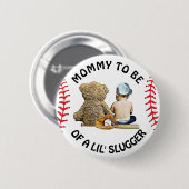 Mommy to Be of a Lil Slugger Baby Shower Button (Vorne & Hinten)