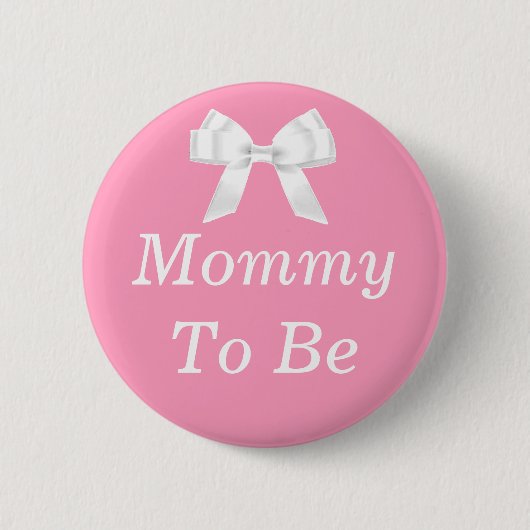 Mommy to be Pink and White Baby Shower Button (Vorderseite)
