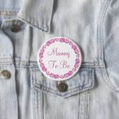 Mommy to be Pink Baby Shower Button (Beispiel)