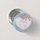Mommy to be Pink & Blue Baby Shower Button (Vorne & Hinten)