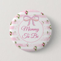 Mommy to be Pink Floral Baby Shower Taste