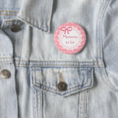 Mommy to be Pink Lace Baby Shower button (Beispiel)