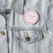 Mommy to be Pink Lacey Baby Shower Button (Beispiel)