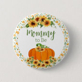 Mommy to Be Pumpkin Button - Baby-Duschknöpfe (Vorderseite)