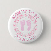 "Mommy to be" rosa Babydusche Button (Vorderseite)