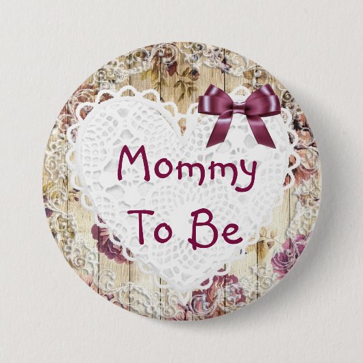 Mommy to be Shabby Chic Maroon Babydusche Button (Vorderseite)