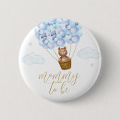 Mommy to be Teddy Bear Blue Boy Baby Dusche Button (Vorderseite)