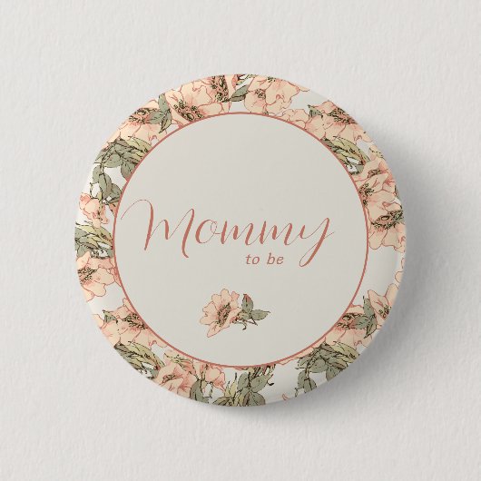 Mommy to Be Wild Rose Pink Button (Vorderseite)