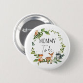 Mommy to be - Woodland Baby Shower Button (Vorne & Hinten)