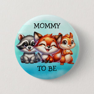 Mommy to be Woodland Creatures Babydusche Button
