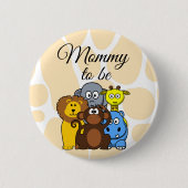 Mommy to be Zoo Animals Baby Showbutton Button (Vorderseite)