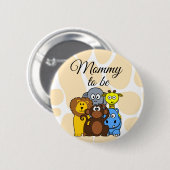 Mommy to be Zoo Animals Baby Showbutton Button (Vorne & Hinten)