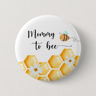 Mommy to Bee Button