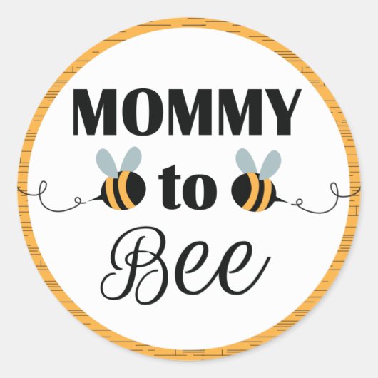 Mommy to Bee Stickers - Baby Shower Bee Themed (Vorderseite)