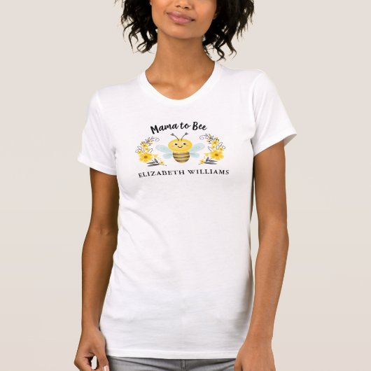 Mommy to Bee T - Shirt (Vorderseite)