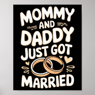 Mommy und Daddy Got gerade Verheiratet Poster