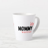 MOMMY WARRIOR LATTE TASSE (Rechte Ecke)