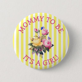 MOMMY wird Pink Floral Baby Shooting Button