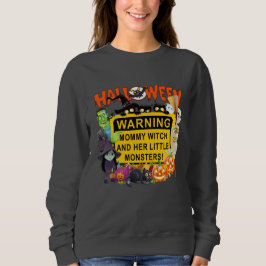 Mommy Witch Halloween Sweatshirt