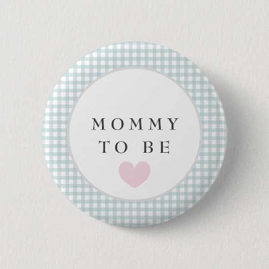 Mommy zu Baby-Duschknopf mit blauem Gingham Button (Vorderseite)