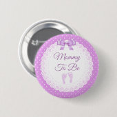 Mommy zu Girls Lila Baby-Dusche Button (Vorne & Hinten)