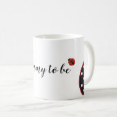 Mommy zu ladybug Tasse mit schwangerer Silhouette (VorderseiteRechts)
