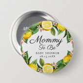 Mommy zu Lemon Citrus Summer Baby Shower Button (Vorne & Hinten)